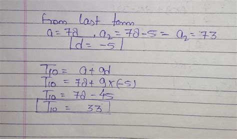find the 10th termFromthe last term of the AP 3,8,13,18.....78 - Brainly.in