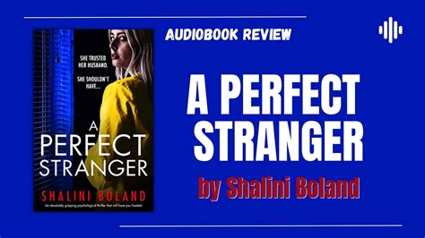 A Perfect Stranger Book Review – Featz Reviews
