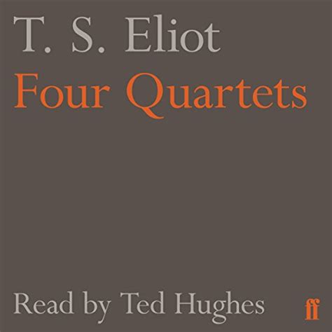 Four Quartets (Audio Download): T. S. Eliot, Ted Hughes, Faber & Faber ...