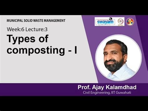 Lec 26: Types of composting - I Video Lecture - Crash Course: Civil ...