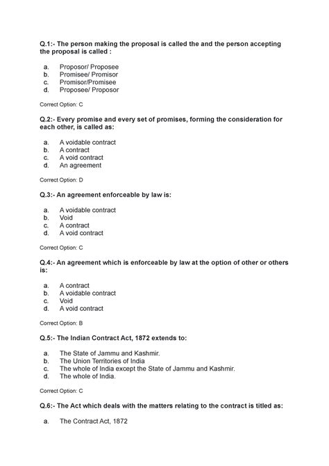 Indian contract act - mcqs - Q:- The person making the proposal is ...