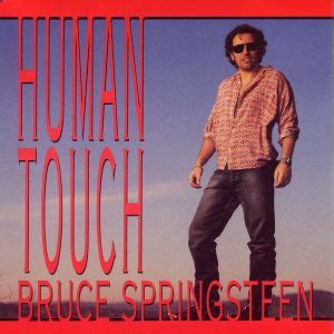 Image result for Bruce Springsteen Human Touch Song