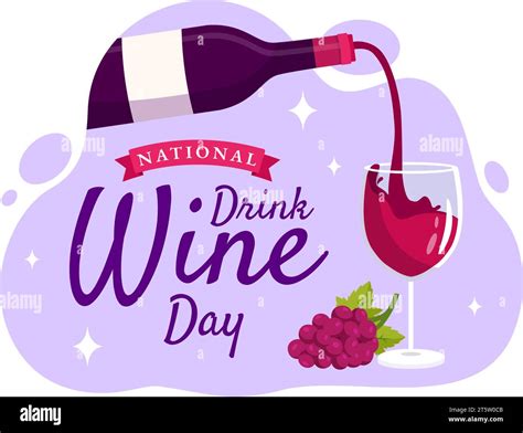 National Drink Wine Day Vector Illustration on February 18 with Glass ...