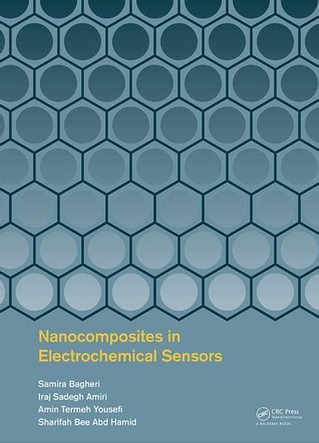 Nanocomposites in Electrochemical Sensors : Bagheri, Samira, Amiri ...