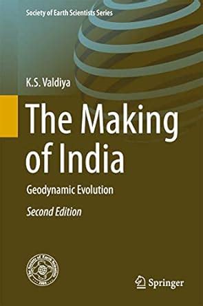 Buy The Making of India: Geodynamic Evolution (Society of Earth ...