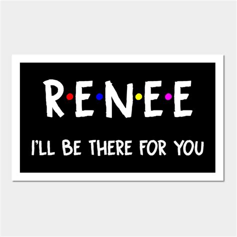 Renee I'll Be There For You Wall Art Print