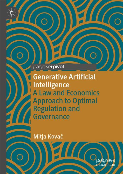 Generative Artificial Intelligence: A Law and Economics Approach to ...