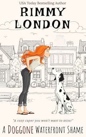A Doggone Waterfront Shame, book one (Megan Henny Cozy Mysteries 1 ...