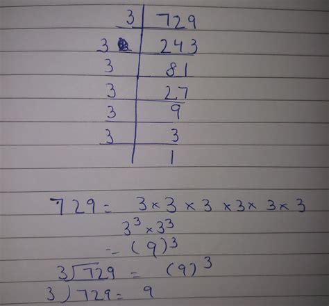 Cube root 729 prime number and factor methad - Brainly.in