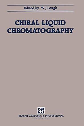 Buy Chiral Liquid Chromatography Book Online at Low Prices in India ...