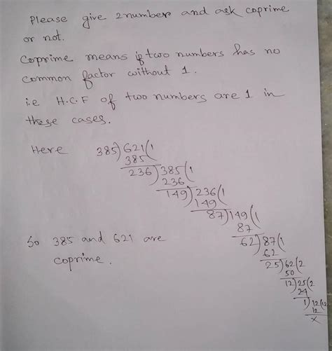 Is 385 a coprime and 621 is also a coprime show how they are coprime ...