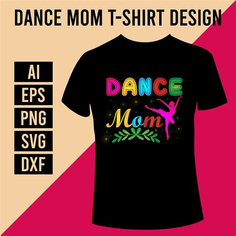 Dance Mom T-shirt Design - MasterBundles