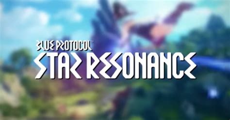 Blue Protocol Star Resonance Lumber Guide: Locations, Uses & Tips