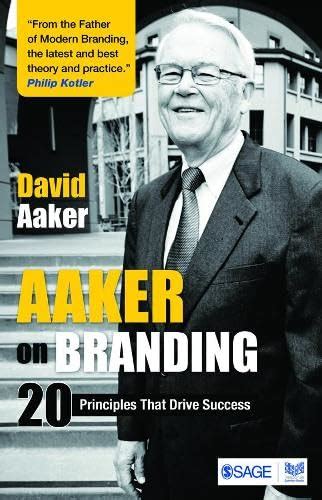 Buy Aaker on Branding: 20 Branding Principles That Drive Success: 20 ...