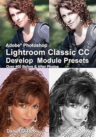 Buy Adobe Photoshop Lightroom Classic CC Develop Module Presets Book ...