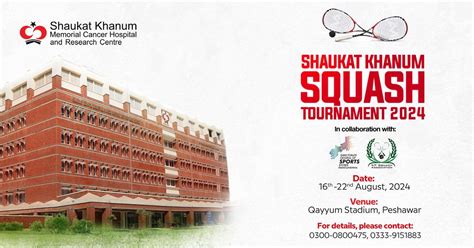 Shaukat Khanum Squash Tournament 2024 | Peshawar , Qayum Stadium ...