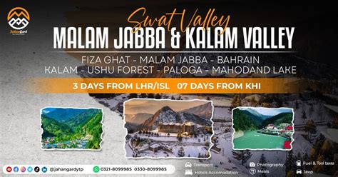 Swat - Malam Jabba and Kalam Valley - 07 Days, JahanGard, Karachi, 24 ...