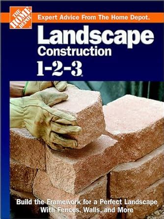 Buy Landscape Construction 1-2-3: Expert Edvice from the Home Depot ...