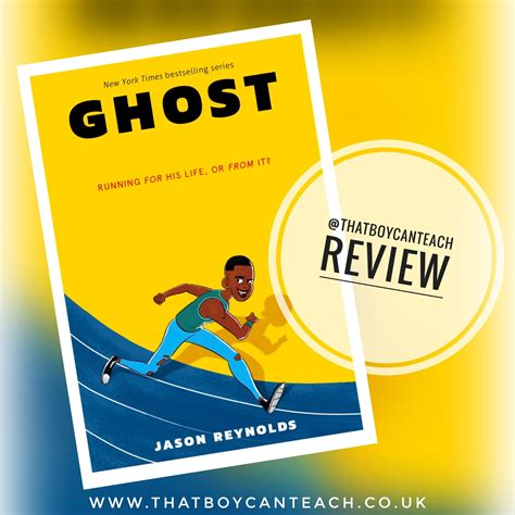Book Review: 'Ghost' by Jason Reynolds |Aidan Severs - An Education Blog