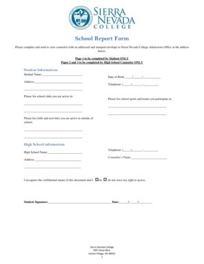 Fillable Online SNC School Report Form - Sierra Nevada College Fax ...