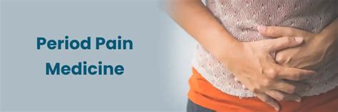Period Pain Medicine