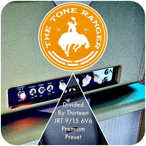 Divided by Thirteen JRT 9/15 Premium 6V6 Preset for Quad Cortex