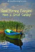 Image result for Good Morning Sunday Quotes for Whats App