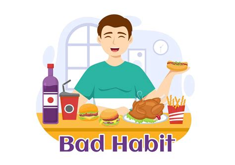 Bad Habit Vector Illustration with Unhealthy Lifestyle like Eating Fast ...