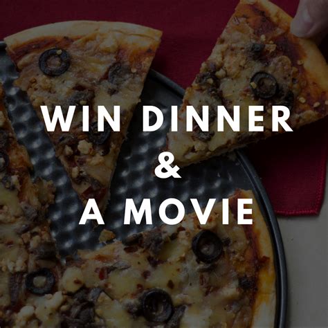 Win Dinner & a Movie - Crossgates