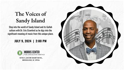 The Voices of Sandy Island - SC Humanities