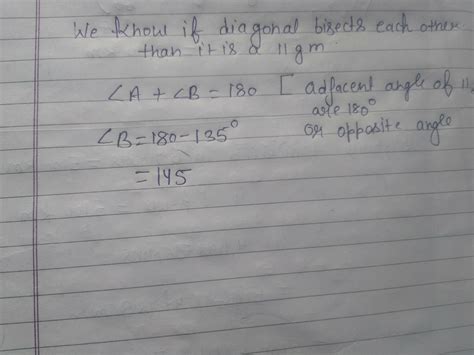 diagonals of a quadrilateral ABCD bisect each other if angle A =35 ...