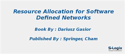 Best Research Books for Software Defined Resource Allocation Networks ...