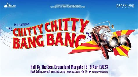 Chitty Chitty Bang Bang, Dreamland Margate, 6 April 2023 | AllEvents.in