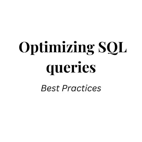Image result for Optimizing SQL Queries