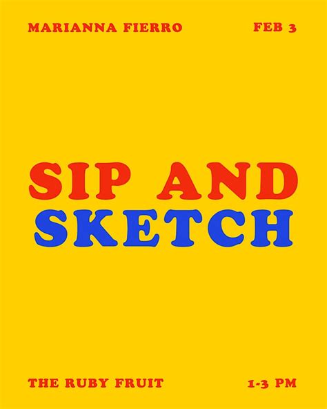 Sip and Sketch!, The Ruby Fruit, Sunset Boulevard, Los Angeles, CA, USA ...