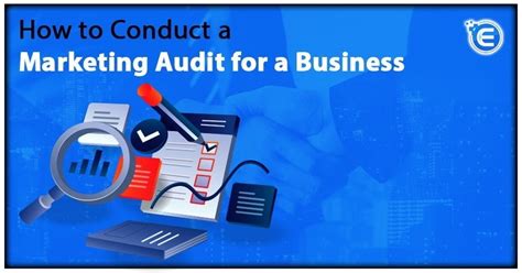How to Conduct a Marketing Audit for a Business - Enterslice