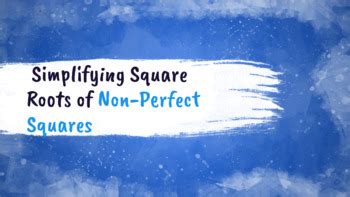 Image result for Simplifying Non-Perfect Roots