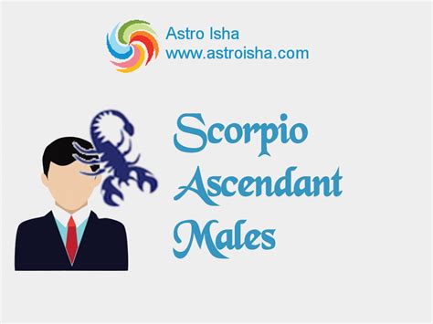 Scorpio Ascendant Males