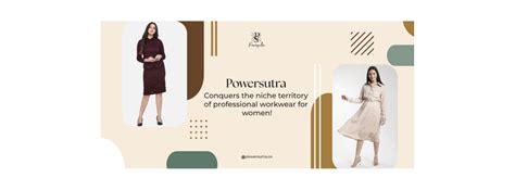 Powersutra conquers the niche territory of professional workwear for w