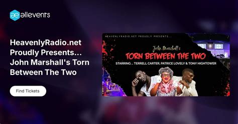 HeavenlyRadio.net Proudly Presents... John Marshalls Torn Between The ...