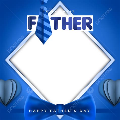 Father S Day Photo Frames For Facebook at Dennis Raleigh blog