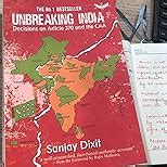 Buy Unbreaking India: Decision on Article 370 and the CAA Book Online ...