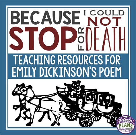 BECAUSE I COULD NOT STOP FOR DEATH BY EMILY DICKINSON - prestoplanners.com