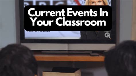 Current Events Example in a Classroom 的图像结果