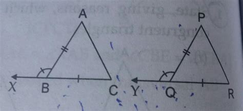 in triangle ABC and triangle PQR,AB=PQ,BC=QR.CB and RQ are extended to ...
