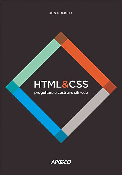 HTML & CSS progettare e costruire siti web - Accurate Reviews