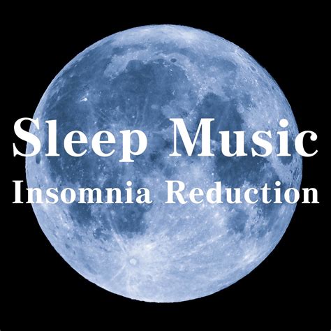 Sleep Music Insomnia Reduction》- Sleepy Nuts的专辑 - Apple Music