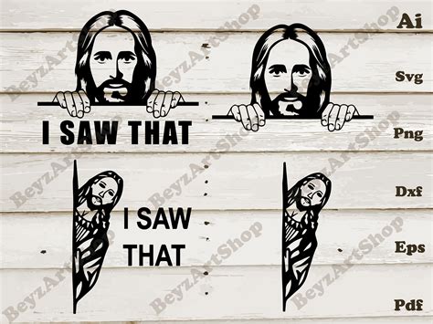 I Saw That Jesus Svg, Funny Jesus Svg, Jesus Clipart, Jesus Design ...