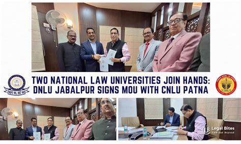 Two National Law Universities Join Hands: DNLU Jabalpur Signs MoU with ...