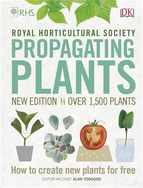 RHS Propagating Plants : Toogood, Alan, Royal Horticultural Society (DK ...